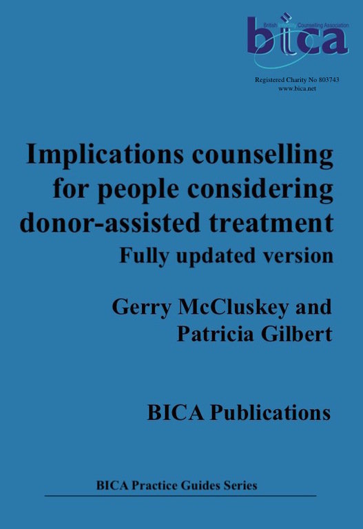 Implications counselling for people considering donor-assisted treatment  (2015) (with Insert 2020)